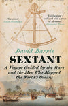 Cover of Sextant: A Voyage Guided by the Stars and the Men Who Mapped the World&#39;s Oceans