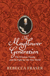 Cover of The Mayflower Generation: The Winslow Family and the Fight for the New World