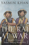 Cover of The Raj at War: A People&#39;s History of India&#39;s Second World War
