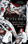 Cover of Witches: James I and the English Witch Hunts