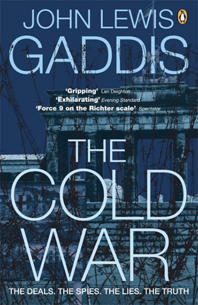 Cover of The Cold War: The Deals, the Spies, the Lies, the Truth