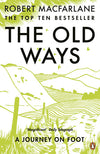 Cover of The Old Ways: A Journey on Foot