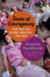 Cover of State of Emergency: The Way We Were: Britain, 1970-1974