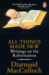 Cover of All Things Made New: Writings on the Reformation