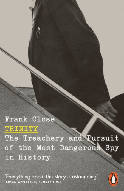 Cover of Trinity: The Treachery and Pursuit of the Most Dangerous Spy in History