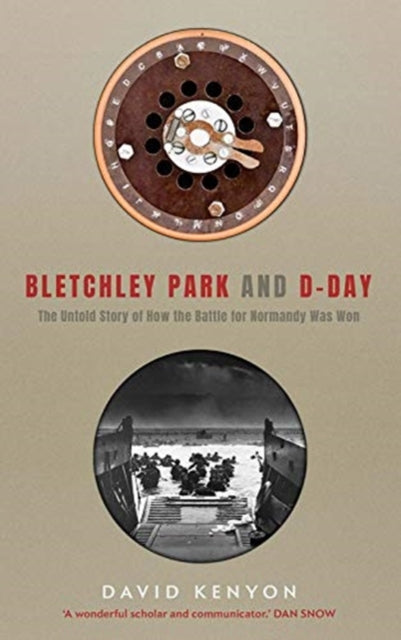 Cover of Bletchley Park and D-Day