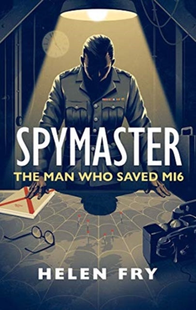Cover of Spymaster: The Man Who Saved MI6