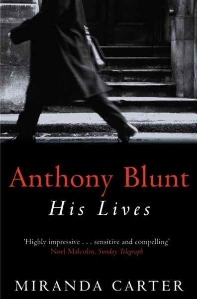 Cover of Anthony Blunt: His Lives