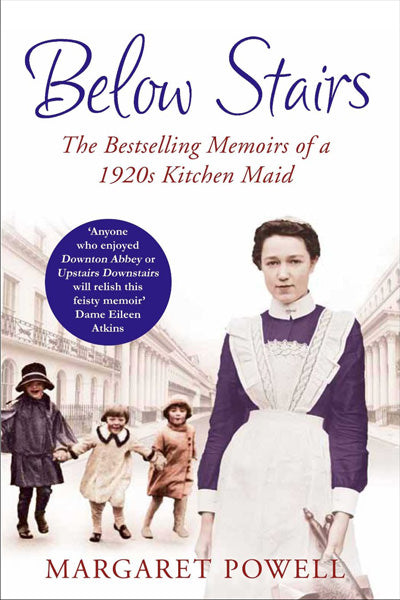 Cover of Below Stairs: The Bestselling Memoirs of a 1920s Kitchen Maid