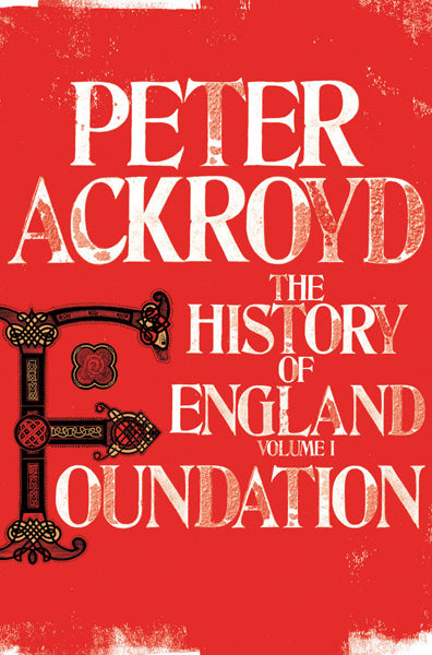 Cover of Foundation: The History of England Volume I
