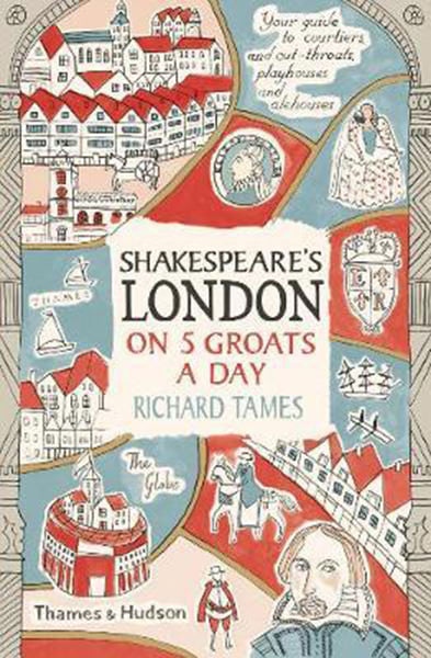Cover of Shakespeare's London on 5 Groats a Day