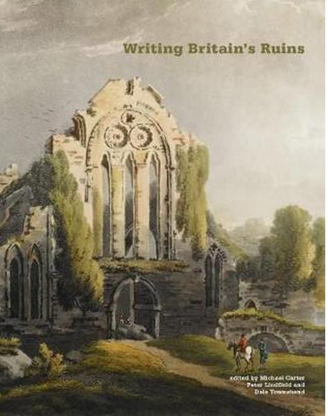 Cover of Writing Britain's Ruins
