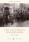 Cover of Shire: The Victorian Undertaker