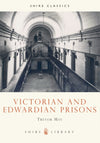 Cover of Shire: Victorian And Edwardian Prisons
