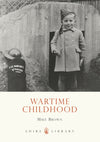 Cover of Shire: Wartime Childhood