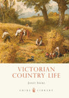 Cover of Shire: Victorian Country Life