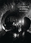 Cover of Shire: London&#39;s Sewers