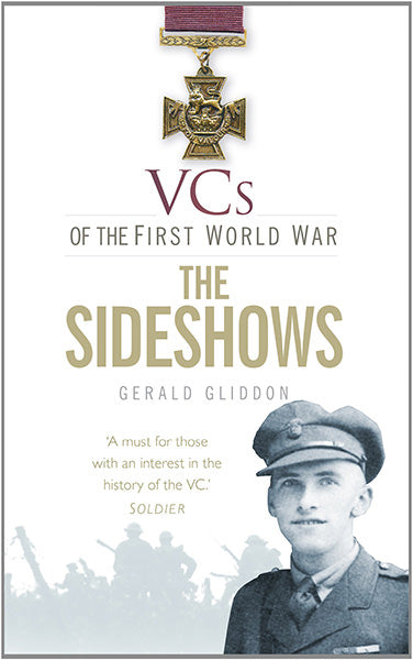 Cover of VCs of the First World War: The Sideshows