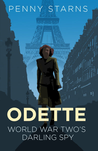 Cover of Odette: World War Two's Darling Spy