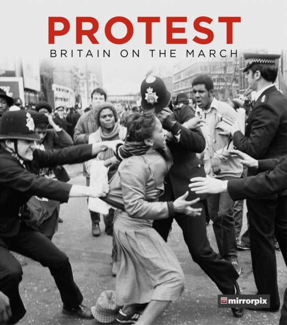 Cover of Protest: Britain on the March
