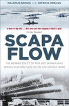 Cover of Scapa Flow: The Reminiscences of Men and Women Who Served in Scapa Flow in the Two World Wars