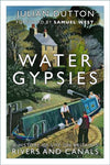 Cover of Water Gypsies: A History of Life on Britain&#39;s Rivers and Canals