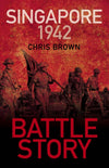Cover of Battle Story: Singapore 1942