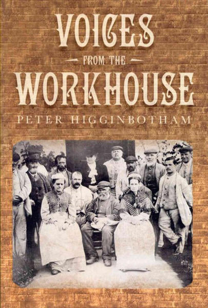 Cover of Voices from the Workhouse