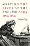 Jacket for Writing the Lives of the English Poor