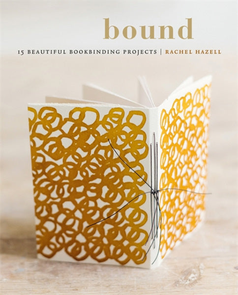 Cover of Bound: 15 Bookbinding Projects