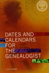 Dates and Calendars for the Genealogist