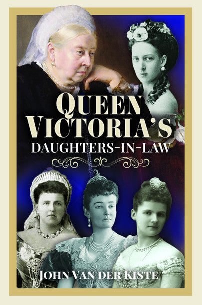 Queen Victoria's Daughters-in-Law