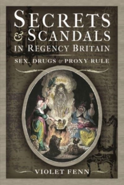 Jacket for Secrets and Scandals of Regency Britain