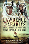 Jacket for Lawrence of Arabia&#39;s Secret Dispatches