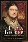 Jacket for The Great Miss Lydia Becker
