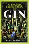 Jacket for A Dark History of Gin