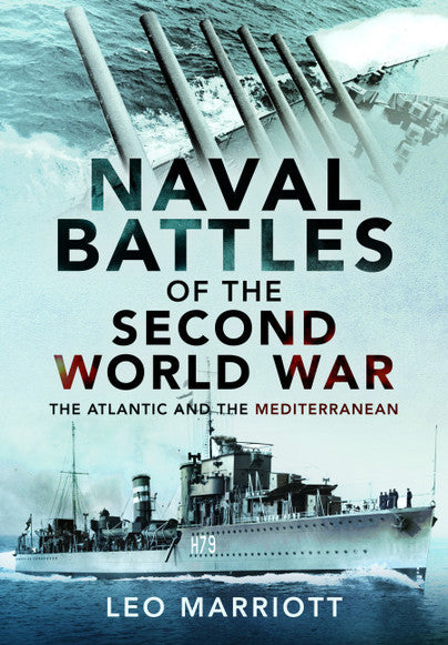Cover of Naval Battles of the Second World War: The Atlantic and the Mediterranean