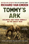 Cover of Tommy&#39;s Ark: Soldiers and their Animals in the Great War