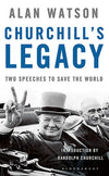 Cover of Churchill&#39;s Legacy: Two Speeches to Save the World