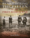 Cover of Remembering the Fallen of The First World War