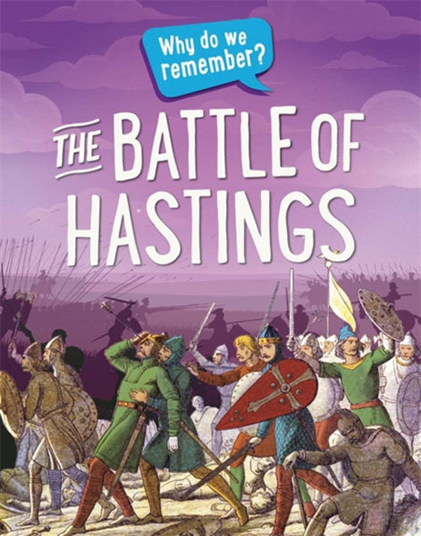 Cover of Why Do We Remember?: The Battle of Hastings