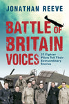 Cover of Battle of Britain Voices: 37 Fighter Pilots Tell Their Extraordinary Stories