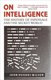 Cover of On Intelligence: The History of Espionage and the Secret World