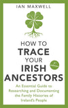 Cover of How to Trace Your Irish Ancestors