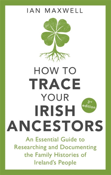 Cover of How to Trace Your Irish Ancestors
