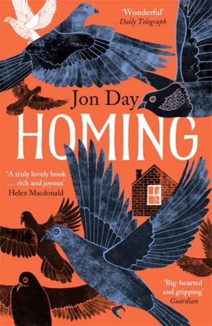 Cover of Homing: On Pigeons, Dwellings and Why We Return