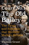 Cover of Court Number One: The Trials and Scandals that Shocked Modern Britain