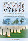 Jacket for Visiting The Somme and Ypres Made Easy