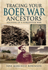 Cover of Tracing Your Boer War Ancestors: Soldiers of a Forgotten War