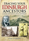 Cover of Tracing Your Edinburgh Ancestors: A Guide for Family and Local Historians